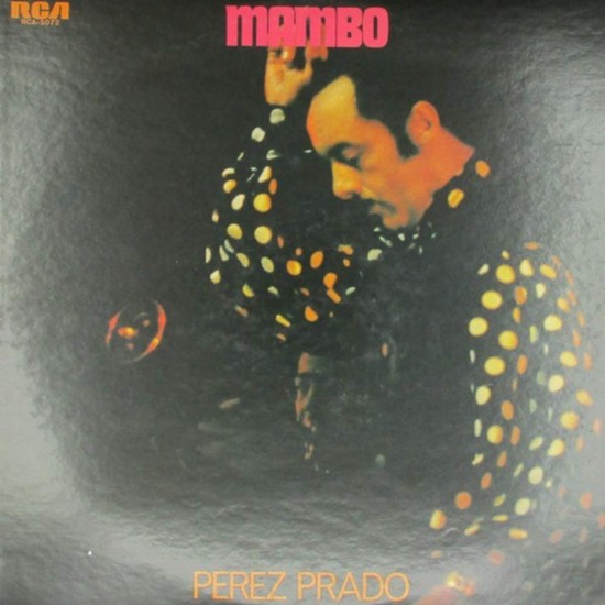 Пластинка Perez Prado And His Orchestra Mambo